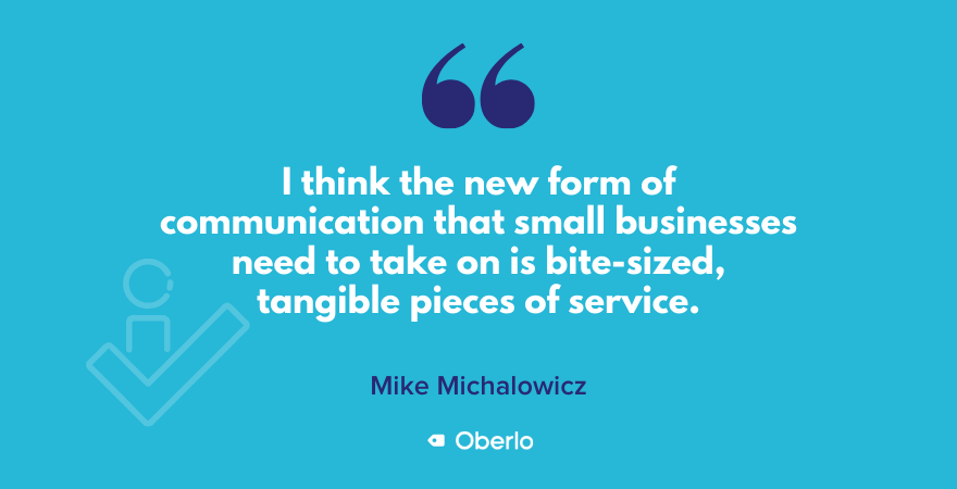 Quote on small businesses communication by Mike Michalowicz
