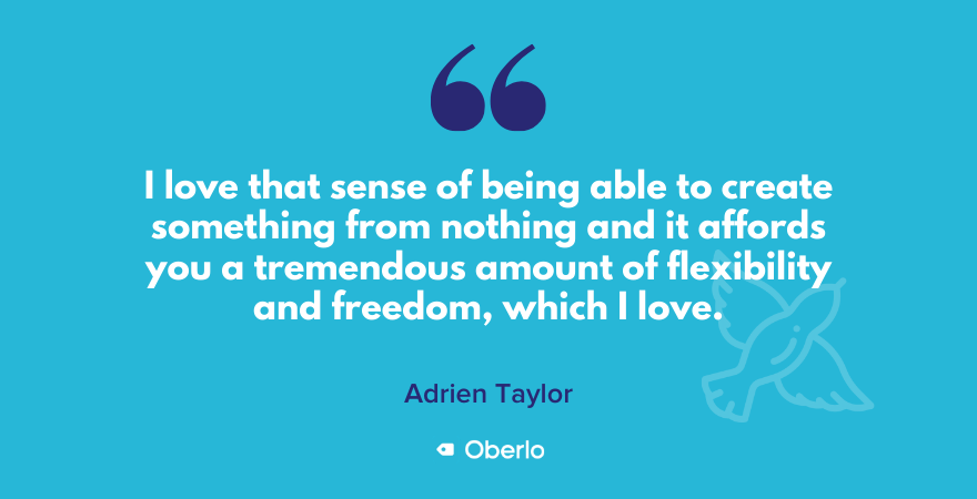 Adrien Taylor on the perks of entrepreneurship