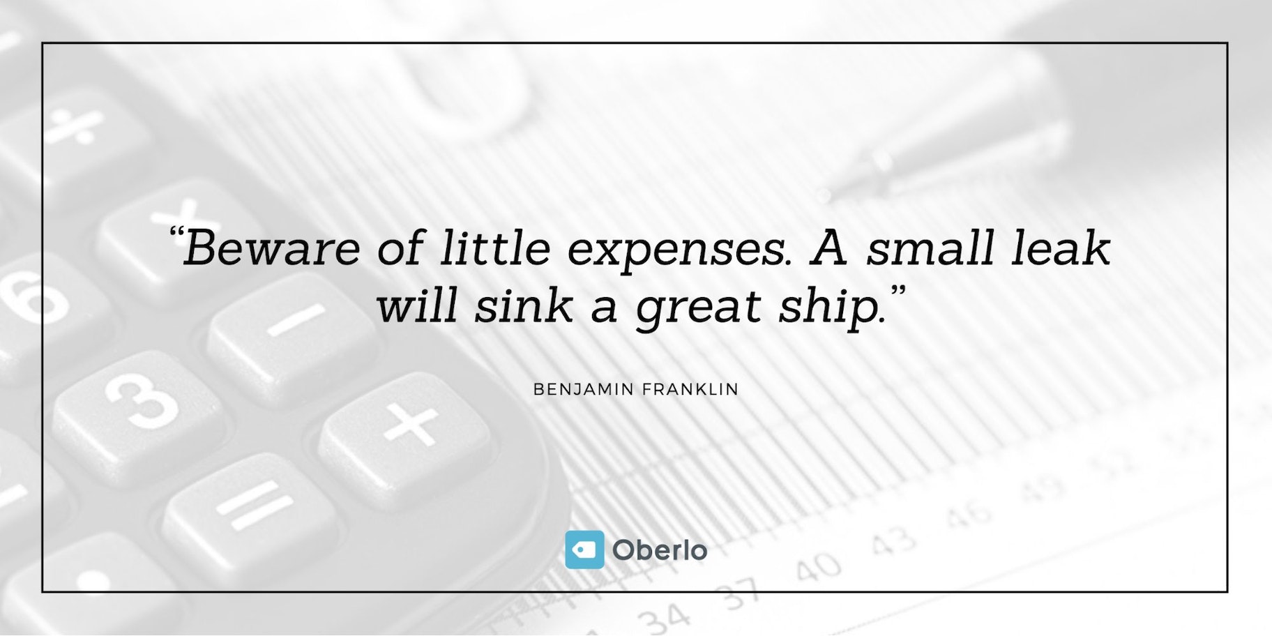 Beware Little Expenses