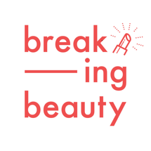 Breaking beauty播客
