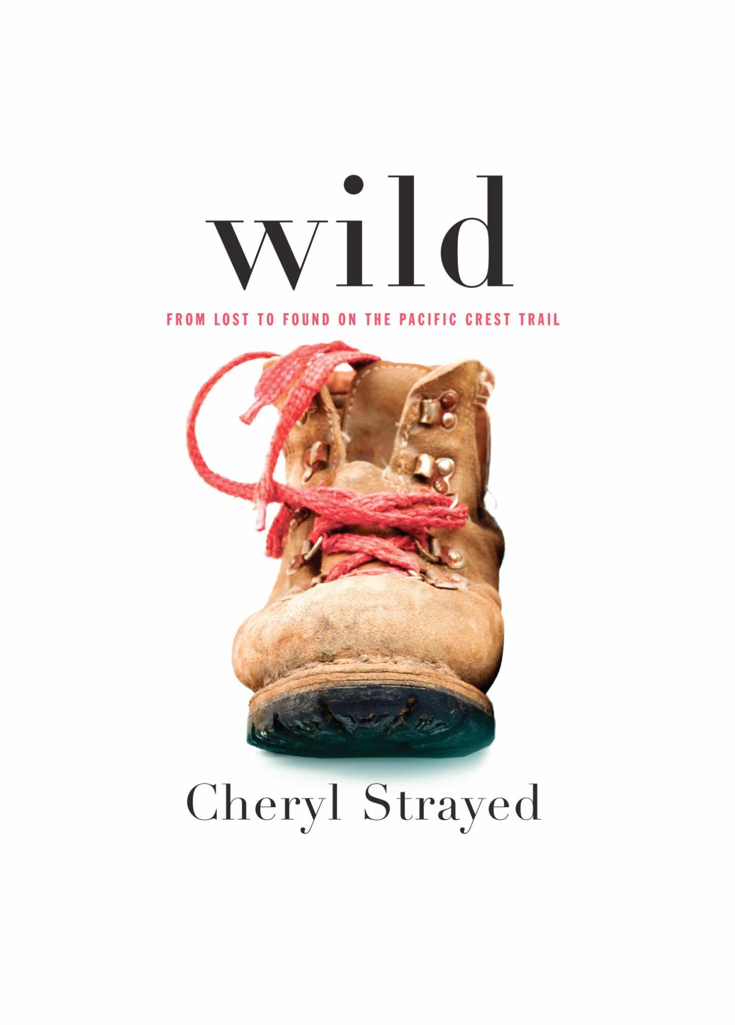 Wild - Cheryl Strayed