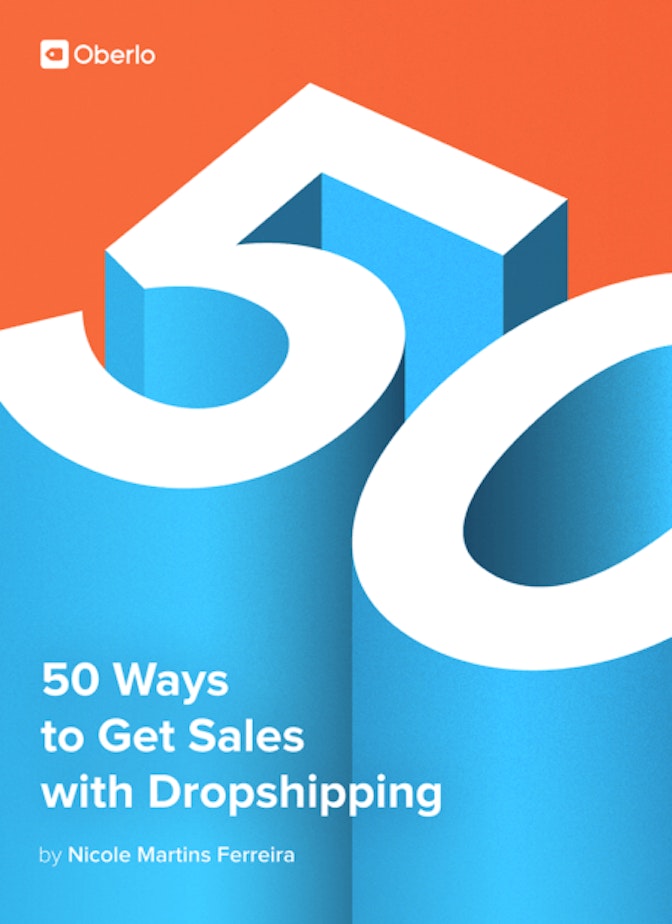 通过Dropshipping获得销售的50种方法
