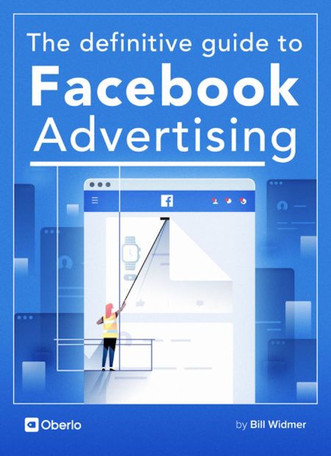 Facebook广告的权威指南