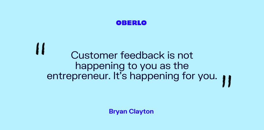 Bryan Clayton on customer feedback